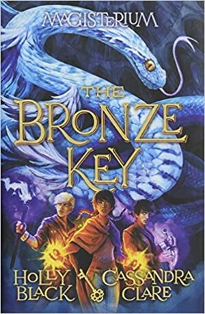 Bronzový kľúč by Holly Black, Cassandra Clare