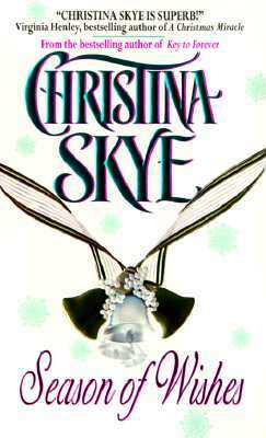 Season of Wishes by Christina Skye