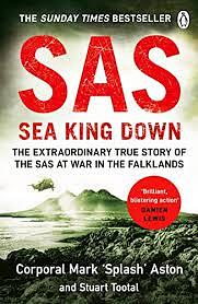 SAS: Sea King Down by Stuart Tootal, Mark Aston