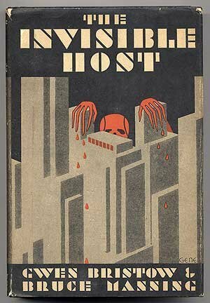 The Invisible Host by Gwen Bristow, Bruce Manning