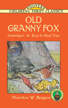 Old Granny Fox by Bob Blaisdell, Thornton W. Burgess