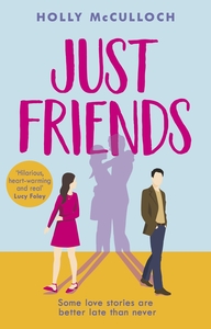 Just Friends by Holly McCulloch