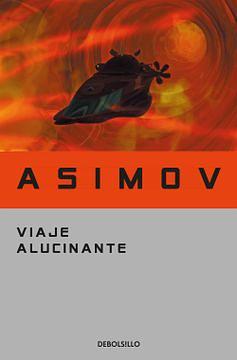 Viaje alucinante by Isaac Asimov