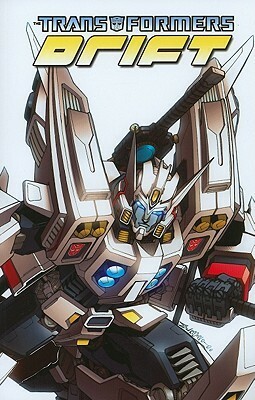 Transformers: Drift by Alex Milne, Shane McCarthy