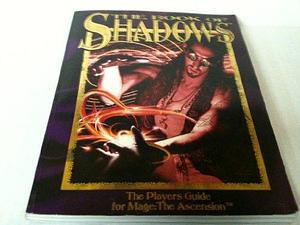 Book of Shadows: The Mage Players Guide by Jim Moore, Harry Heckel, Phil Brucato