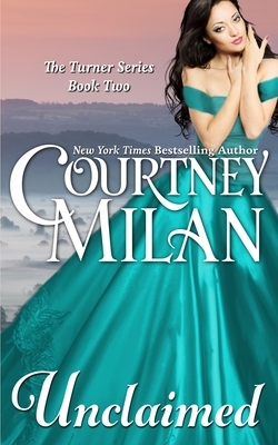 Unclaimed by Courtney Milan