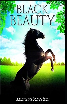 Black Beauty Illustrated by Anna Sewell