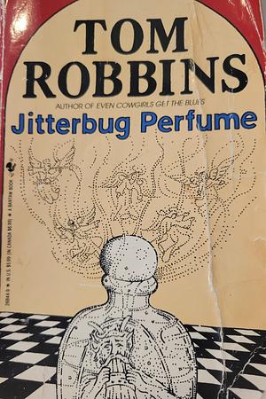 Jitterbug Perfume by Tom Robbins