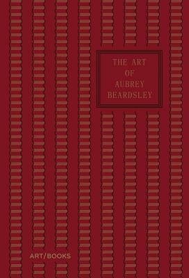 The Art of Aubrey Beardsley by 