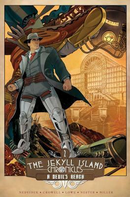 The Jekyll Island Chronicles (Book Two): A Devil's Reach by Steve Nedvidek, Jack Lowe, Ed Crowell