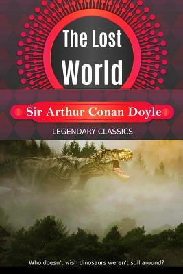 The Lost World by Arthur Conan Doyle