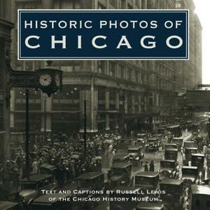 Historic Photos of Chicago by 