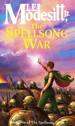 The Spellsong War by L.E. Modesitt Jr.