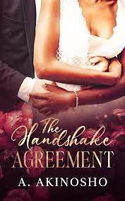 The Handshake Agreement: An Age Gap, Second Chance Romance by A. Akinosho
