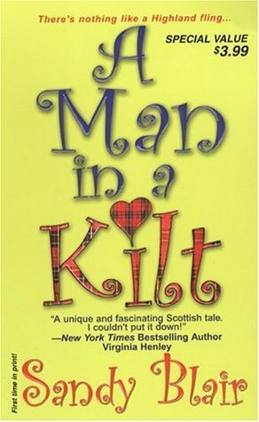 A Man In A Kilt by Sandy Blair