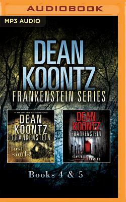 Dean Koontz - Frankenstein Series: Books 4 & 5: Lost Souls, the Dead Town by Dean Koontz