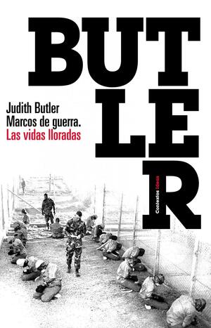 Marcos de guerra by Judith Butler