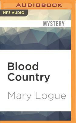 Blood Country by Mary Logue