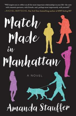 Match Made in Manhattan by Amanda Stauffer