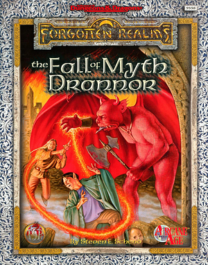 The Fall of Myth Drannor by Steven E. Schend