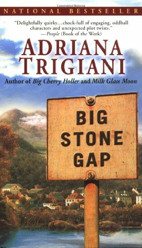 Big Stone Gap by Adriana Trigiani