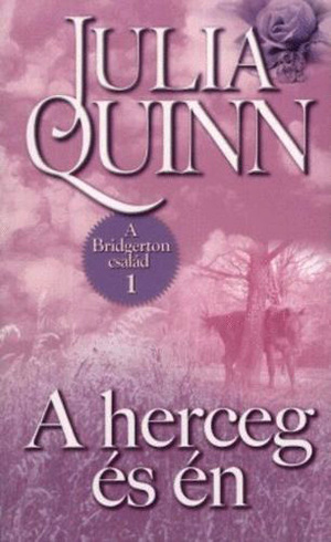 A herceg és én by Julia Quinn