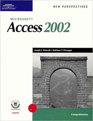 New Perspectives on Microsoft Access 2002, Comprehensive by Joe Adamsky, Joe Adamsky, Kathy T. Finnegan