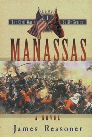 Manassas by James Reasoner