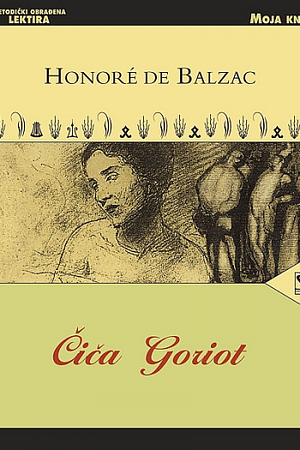 Čiča Goriot  by Honoré de Balzac