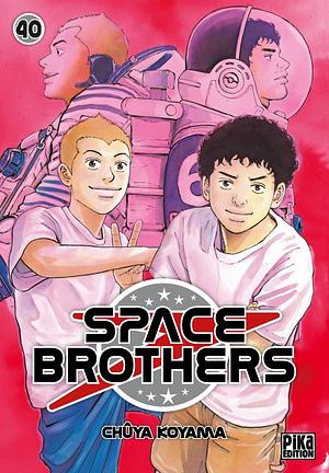 Space brothers, Volume 40 by Chuya Koyama