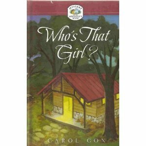 Who's That Girl by Carol Cox