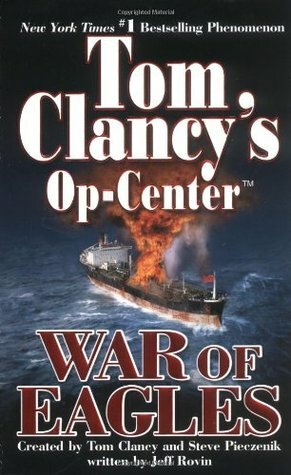 War of Eagles by Steve Pieczenik, Tom Clancy, Jeff Rovin