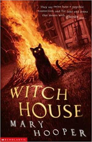 Witch House by Mary Hooper