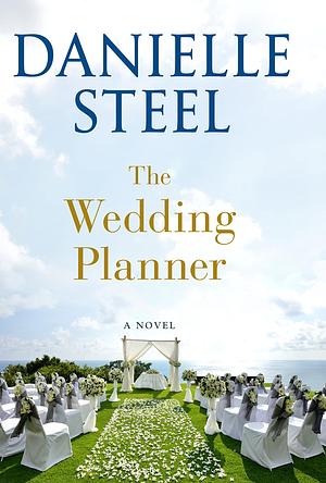 The Wedding Planner by Danielle Steel