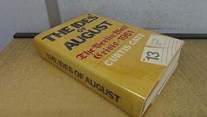The Ides of August: The Berlin Wall Crisis--1961 by Curtis Cate
