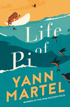 Life Of Pi by Yann Martel