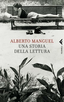 Una storia della lettura by Gianni Guadalupi, Alberto Manguel