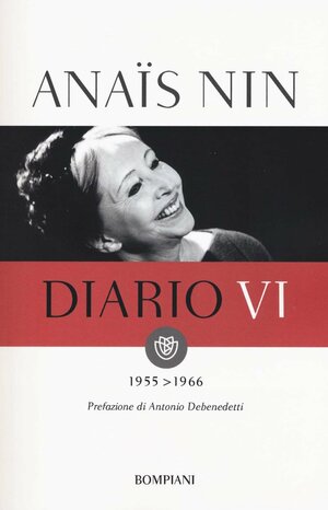 Diario VI: 1955-1966 by Anaïs Nin, Gunther Stuhlmann