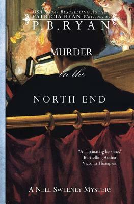 Murder in the North End by P.B. Ryan