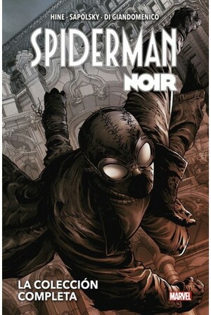 Spiderman Noir: La colección completa by David Hine