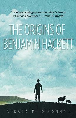 The Origins of Benjamin Hackett by Gerald O'Connor