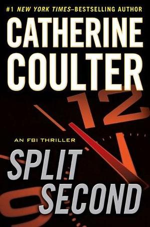 Split Second by Catherine Coulter