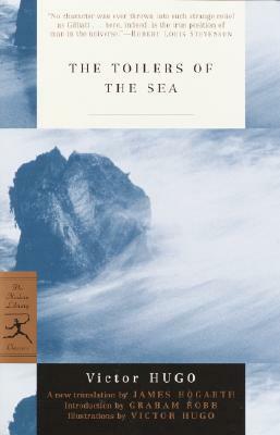 The Toilers of the Sea by Graham Robb, James Hogarth, Victor Hugo