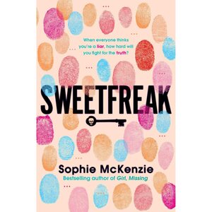 SweetFreak by Sophie McKenzie
