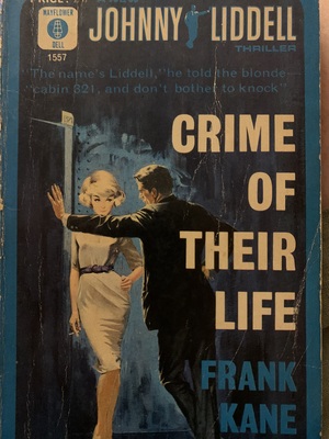 Crime of Their Life by Frank Kane