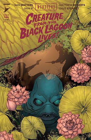 Universal Monsters: The Creature From The Black Lagoon Lives! #2 by Ram V, Dan Watters