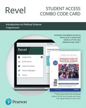 Revel for Introduction to Political Science -- Combo Access Card by Craig Parsons