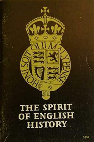 The Spirit of English History by A.L. Rowse