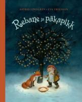 Rebane ja päkapikk by Karl-Erik Forsslund, Astrid Lindgren