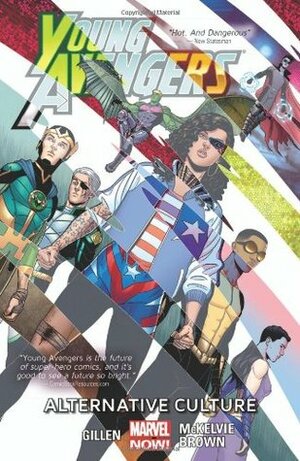 Young Avengers, Volume 2: Alternative Culture by Jamie McKelvie, Matthew Wilson, Kieron Gillen, Kate Brown